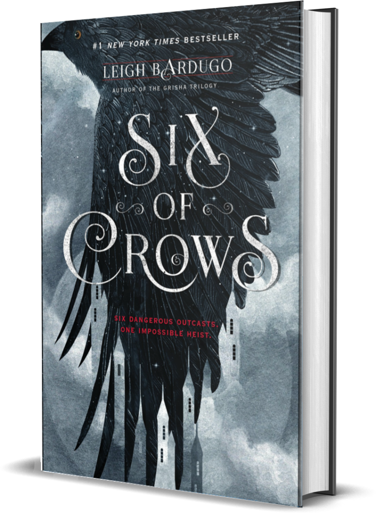 Six of Crows by Leigh Bardugo